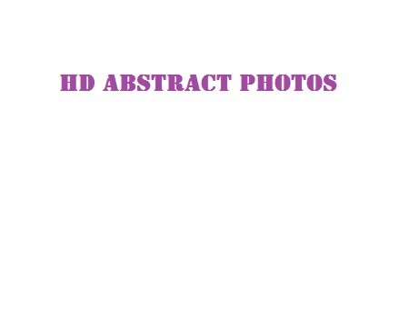 HD Abstract Photos HD Photos